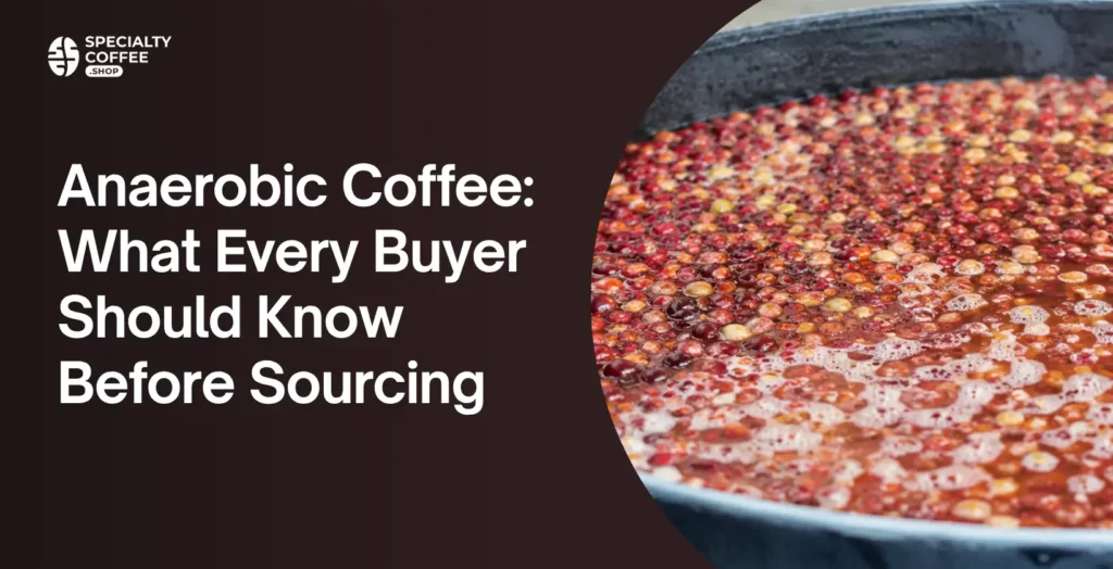 anaerobic coffee