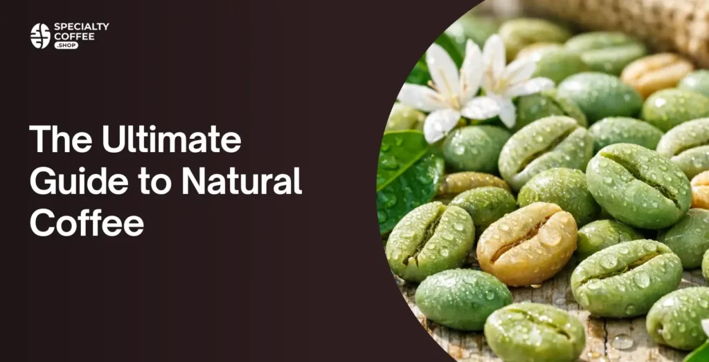 Natural Coffee